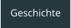 Geschichte